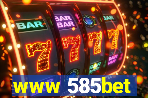 www 585bet
